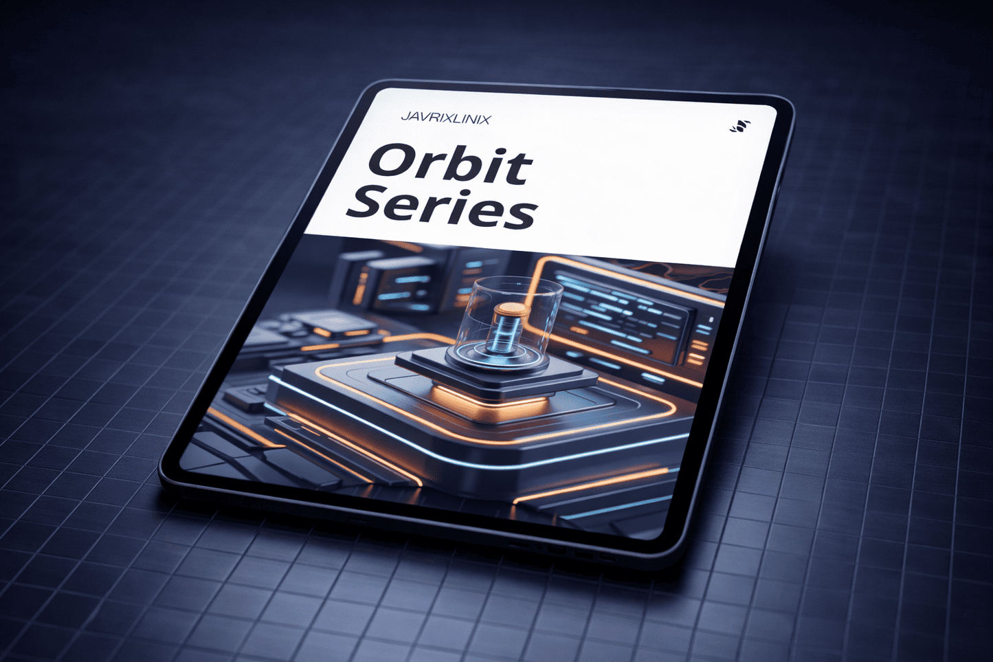 Tablet displaying 'Orbit Series' on a dark grid background